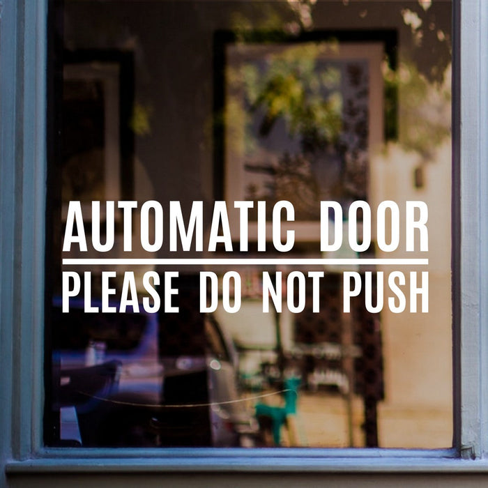 Automatic Door Please Do Not Push Window Sticker vinyl window sticker mockup