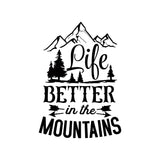 Life Better In The Mountains Caravan Decal