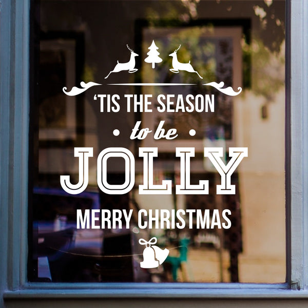 Tis The Season To Be Jolly Christmas Sticker in shop window