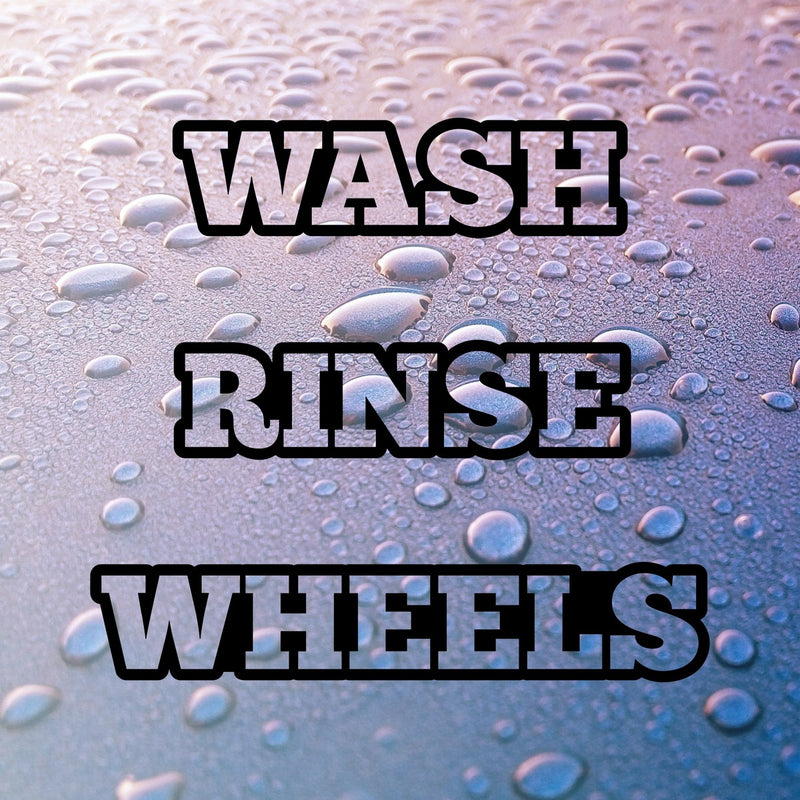 Wash Rinse Wheels Bucket Stickers Vinyl Decal