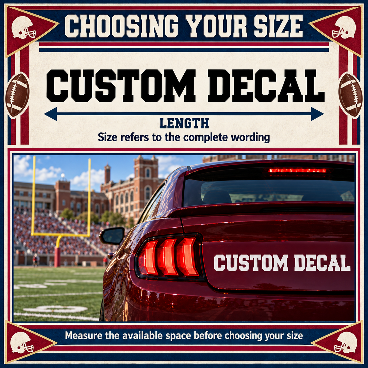 Varsity decal size guide showing complete wording length with a dimension arrow and white lettering on a burgundy car.