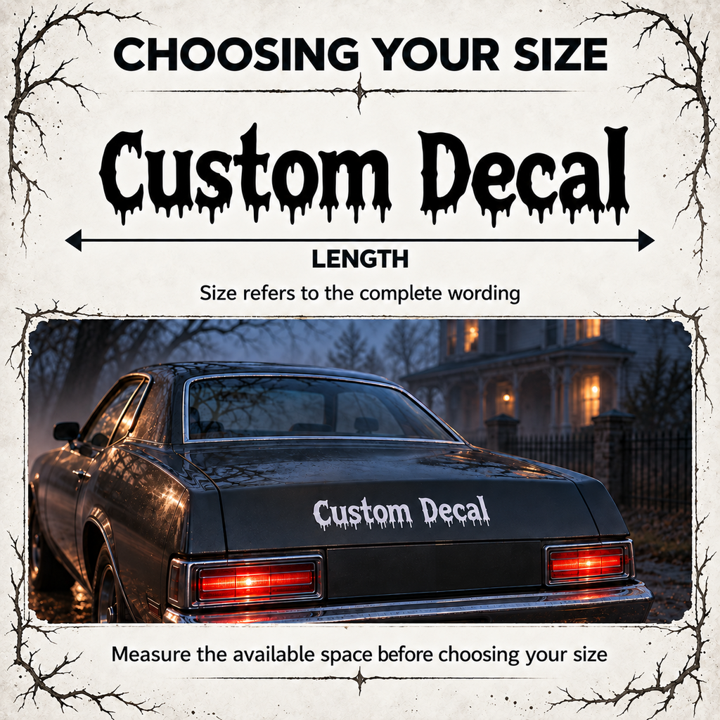 Dripping lettering decal size guide showing the complete wording length with a dimension arrow and a white decal on a dark classic car.