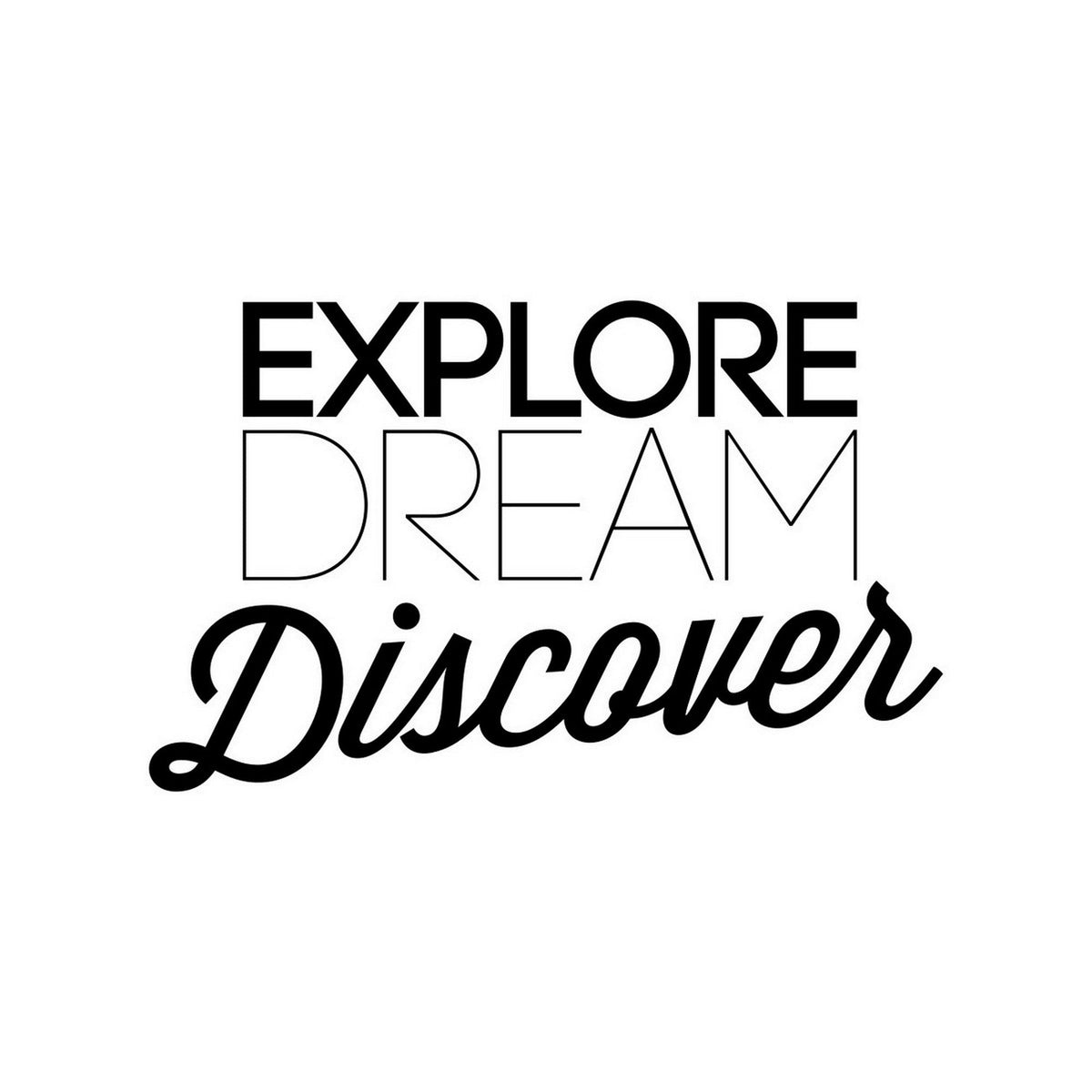 Explore Dream Discover caravan sticker black vinyl artwork