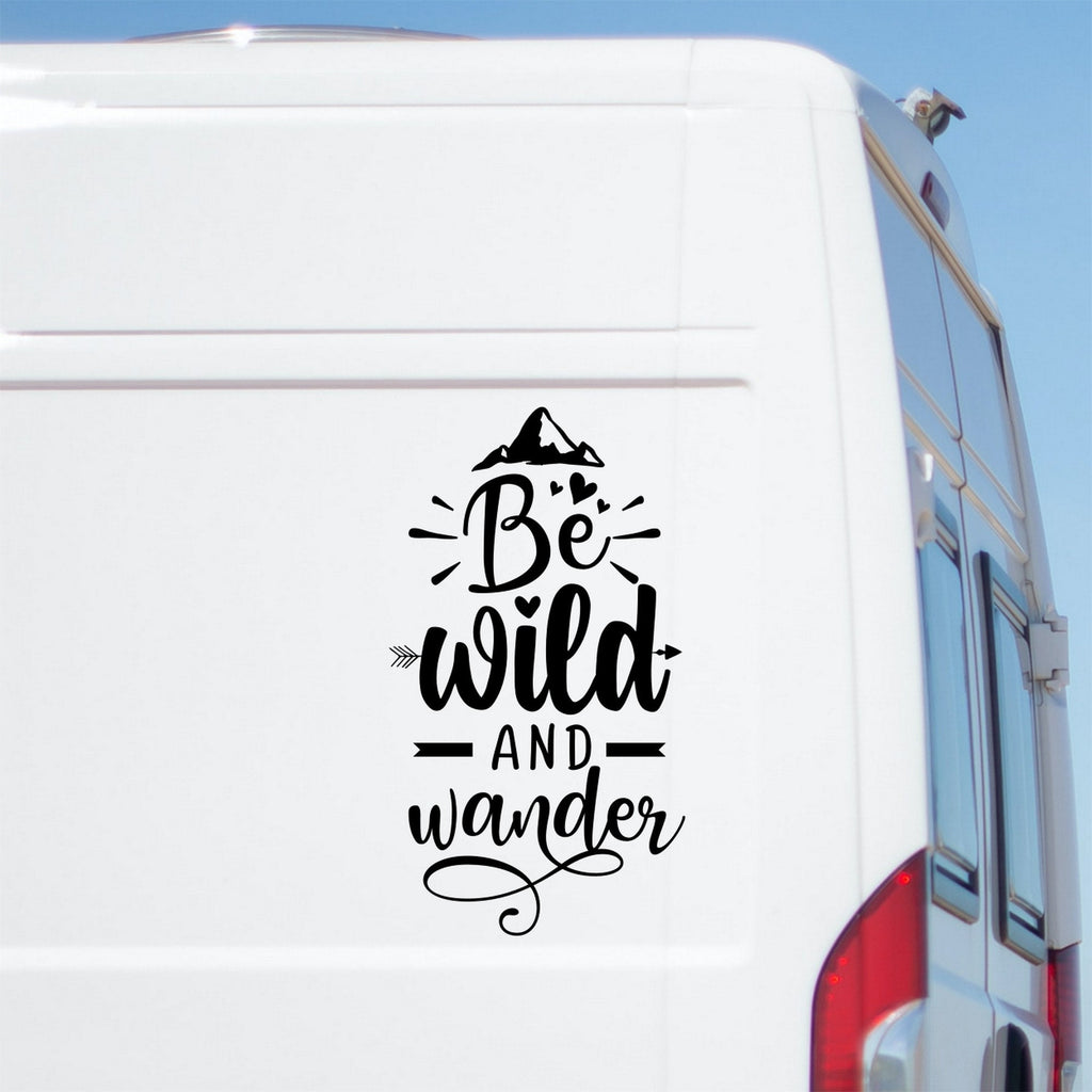 Be Wild And Wander Vinyl Decal caravan sticker image 1