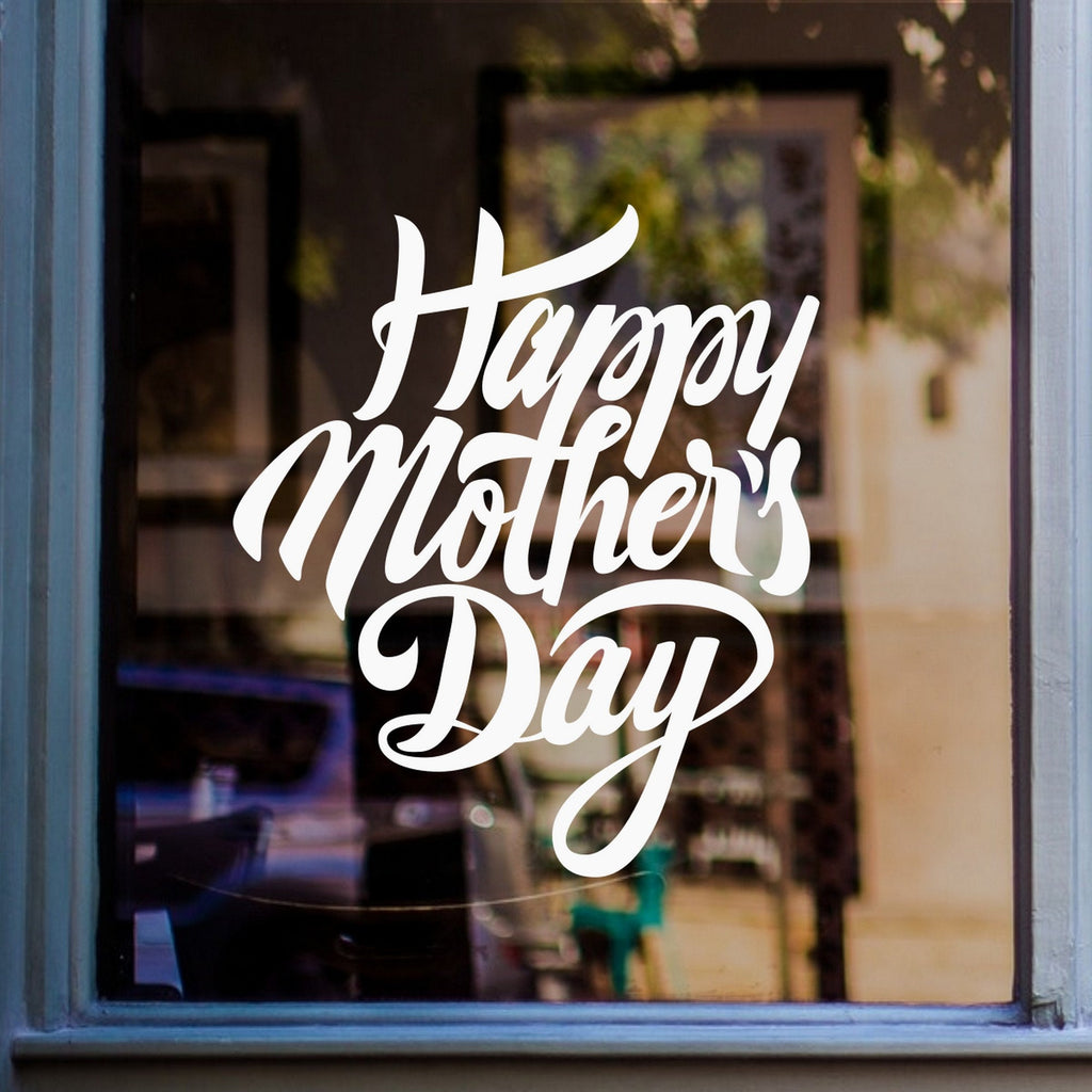 Script Happy Mother’s Day Shop Window Sticker shown on a blue-framed shop window
