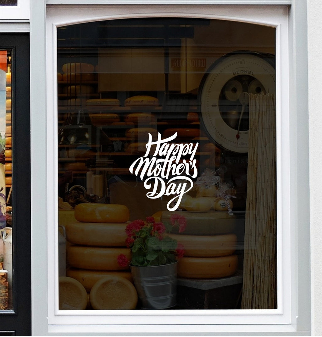 Script Happy Mother’s Day Shop Window Sticker displayed on a storefront glass pane