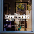 Happy Father's Day Window Sticker for Shop Displays displayed on a shop window