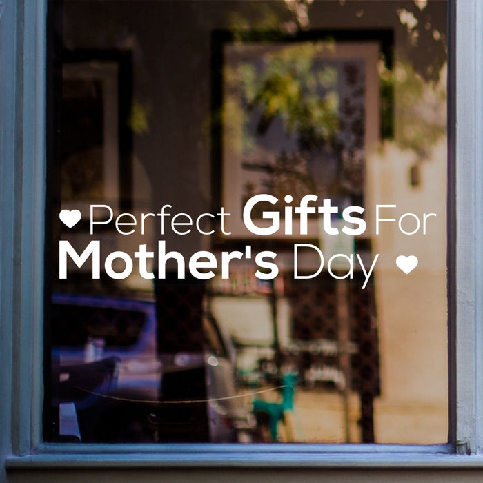 Perfect Gifts for Mother's Day Shop Window Sticker display mockup