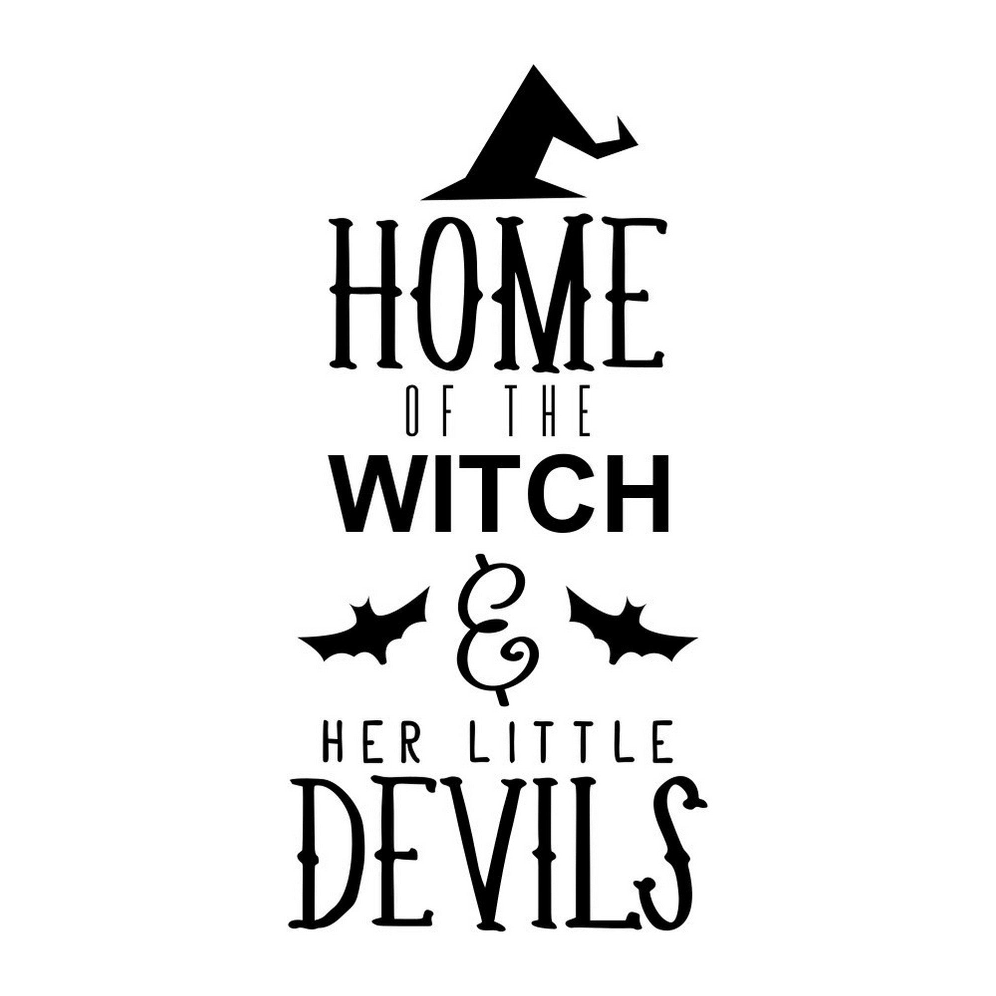 Home Of The Witch Halloween Window Sticker design on a white background
