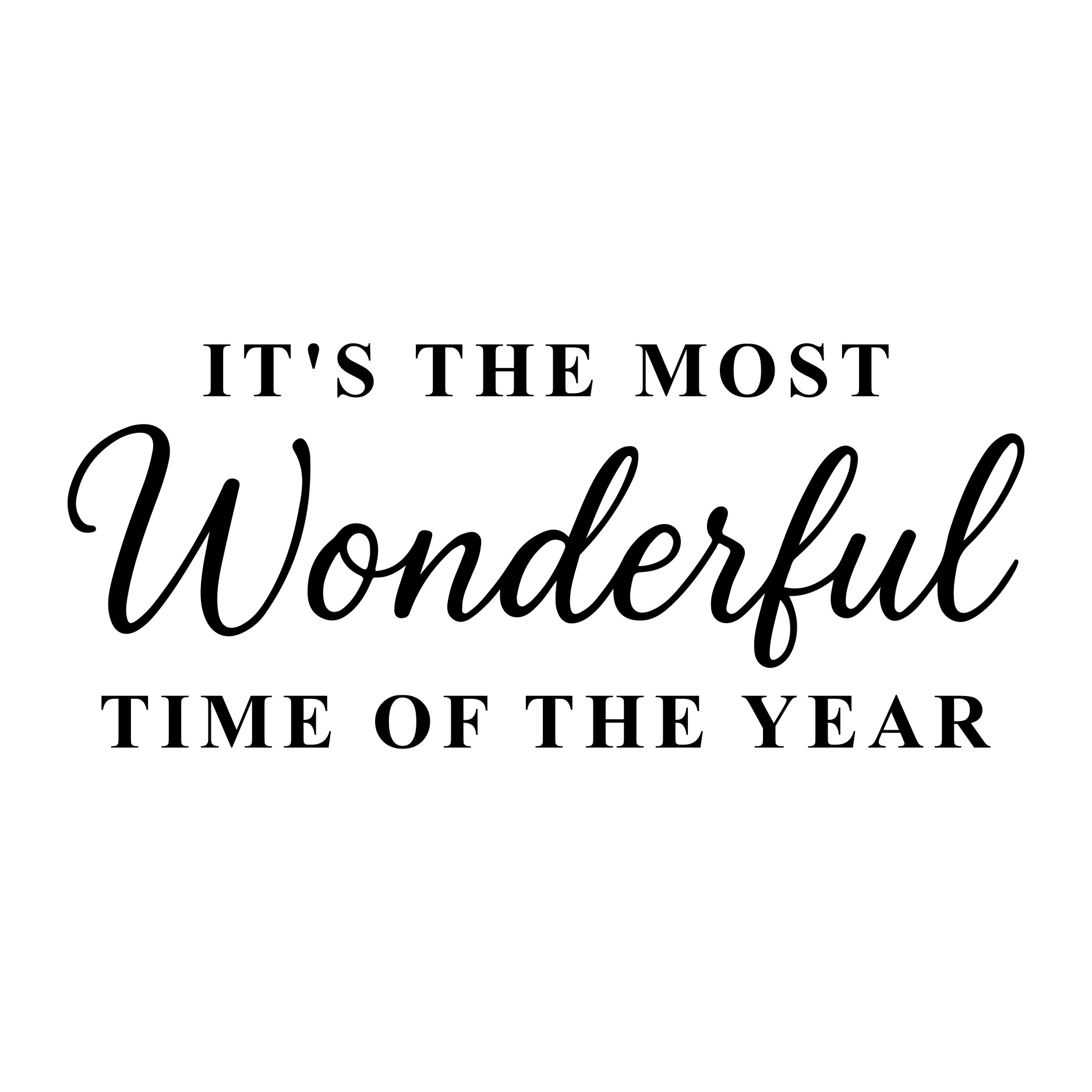 Most Wonderful Time of the Year vinyl window decal with decorative festive lettering