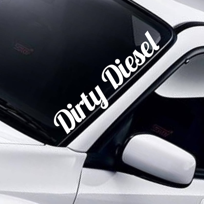 Dirty Diesel script white vinyl windscreen sticker fitted to a car