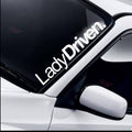Lady Driven bold white vinyl windscreen sticker fitted to a car