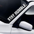 Stay Humble windscreen sticker fitted to a car windscreen