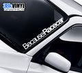 Because Racecar Windscreen Sticker — product design and example placement.