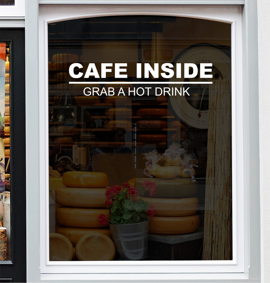 Cafe Inside Grab a Hot Drink Window Sticker — example window display 1.