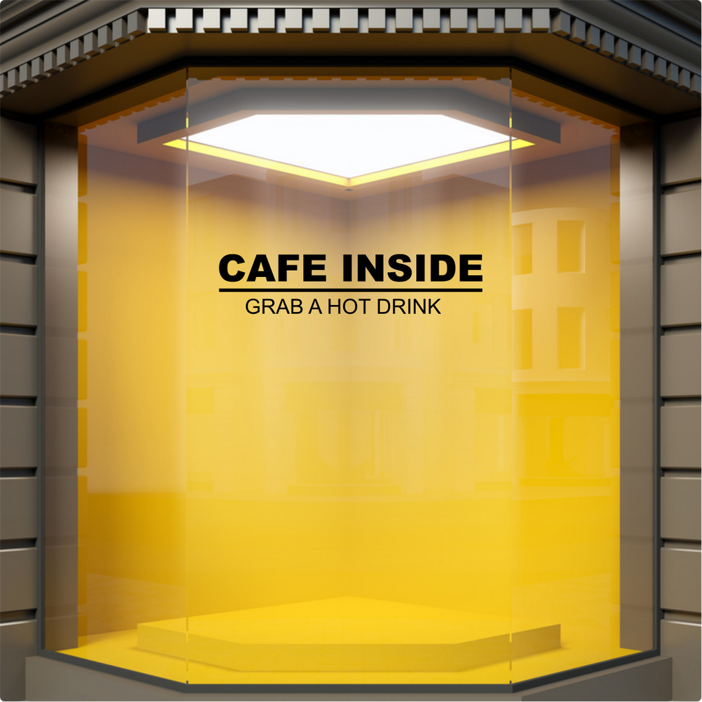 Cafe Inside Grab a Hot Drink Window Sticker — example window display 4.