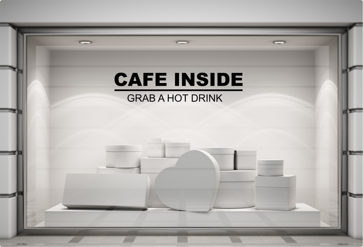 Cafe Inside Grab a Hot Drink Window Sticker — example window display 6.