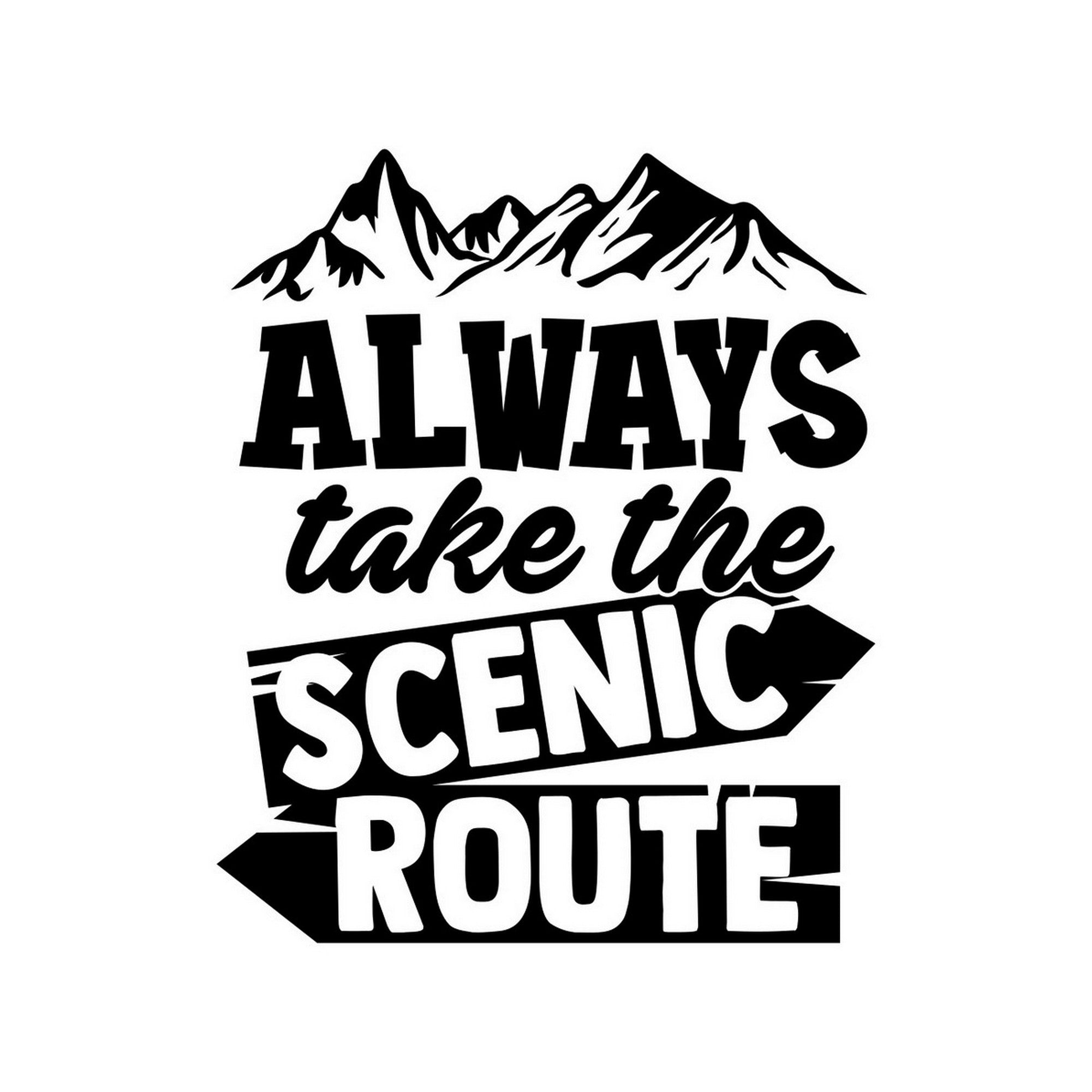 Always Take The Scenic Route caravan sticker black vinyl artwork