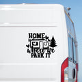 Home Is Where We Park It Caravan Sticker product image 1
