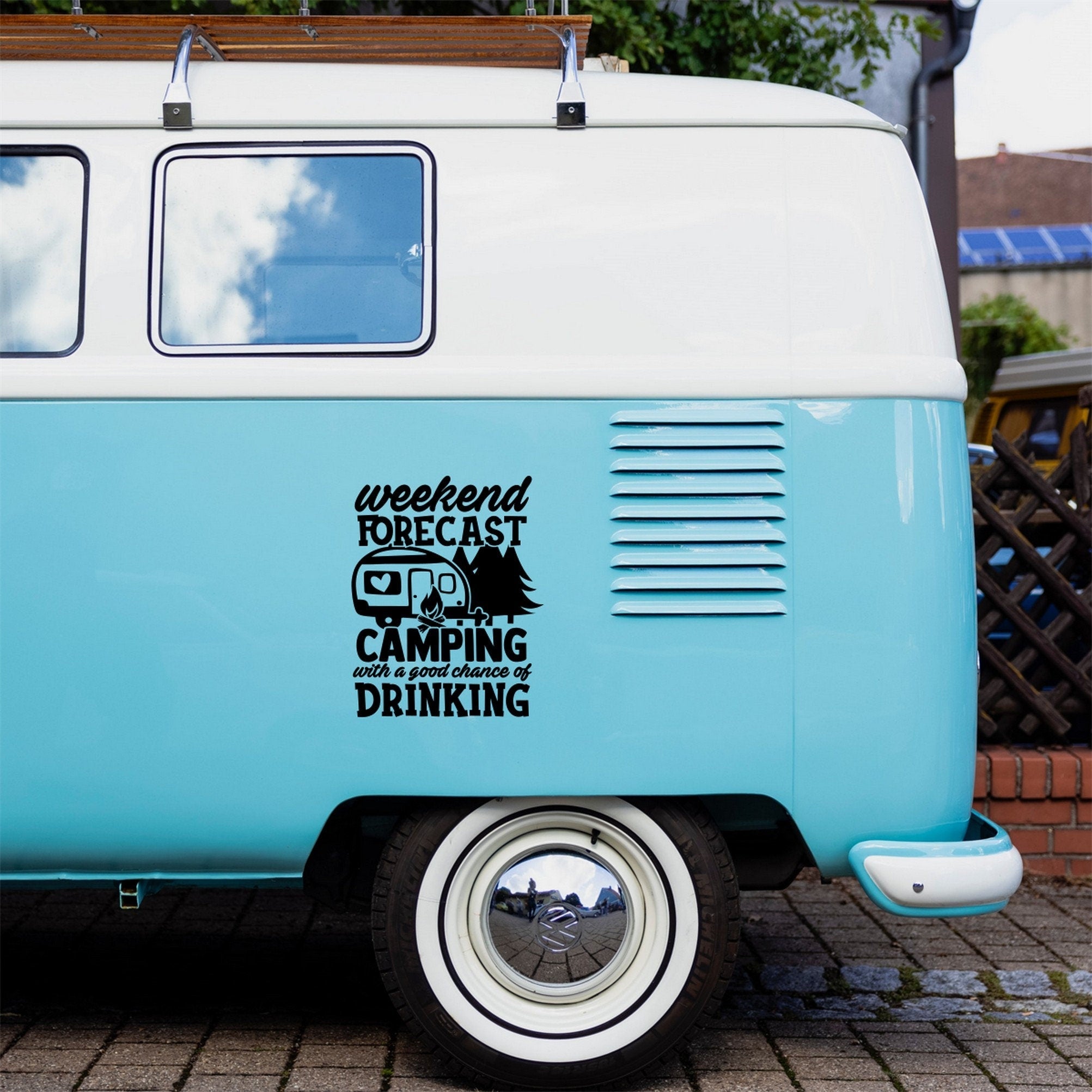 Weekend Forecast: Camping With A Good Chance Of Drinking Caravan Sticker product image 5