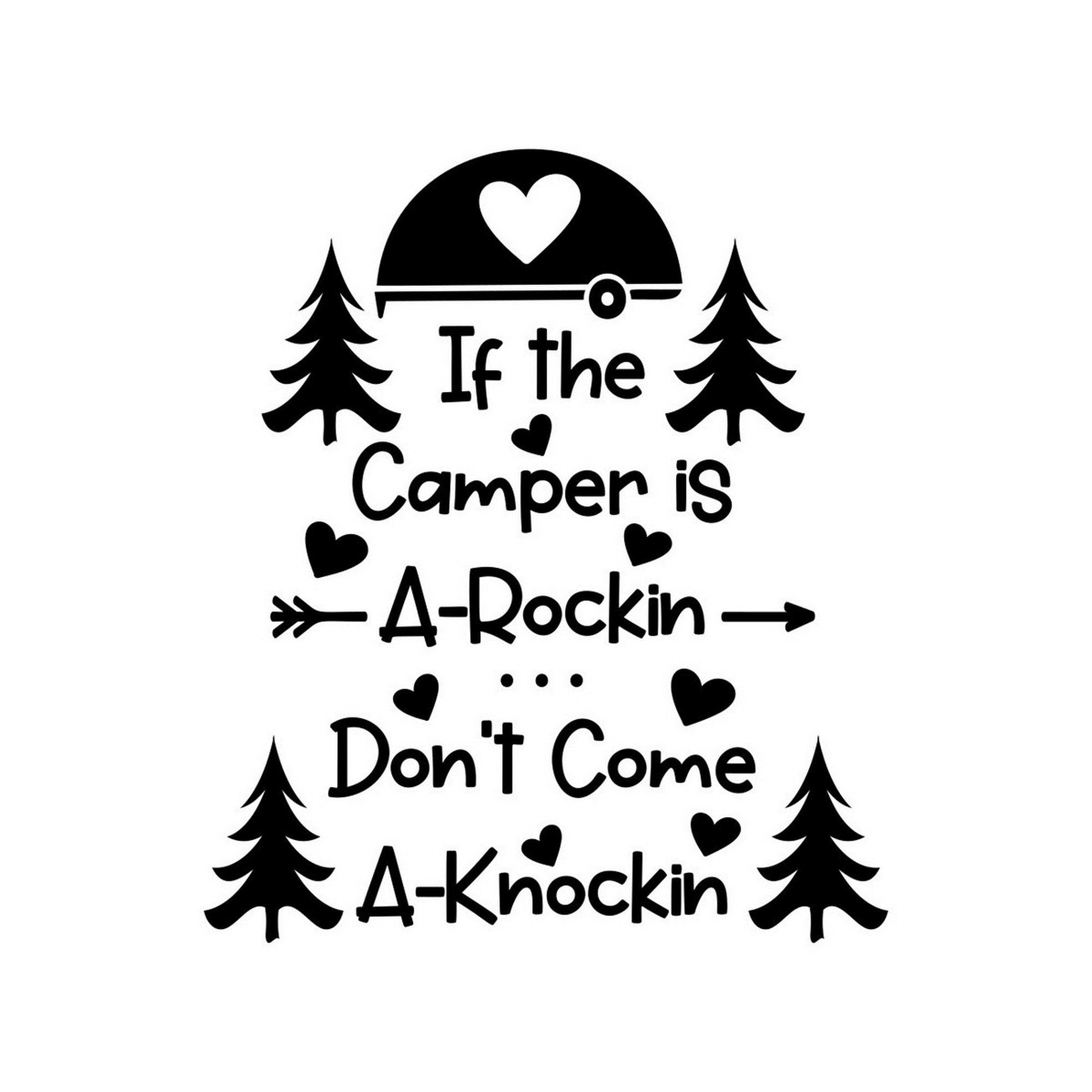 If The Camper Is A-Rockin', Don't Come A-Knockin' Caravan Sticker product image 6