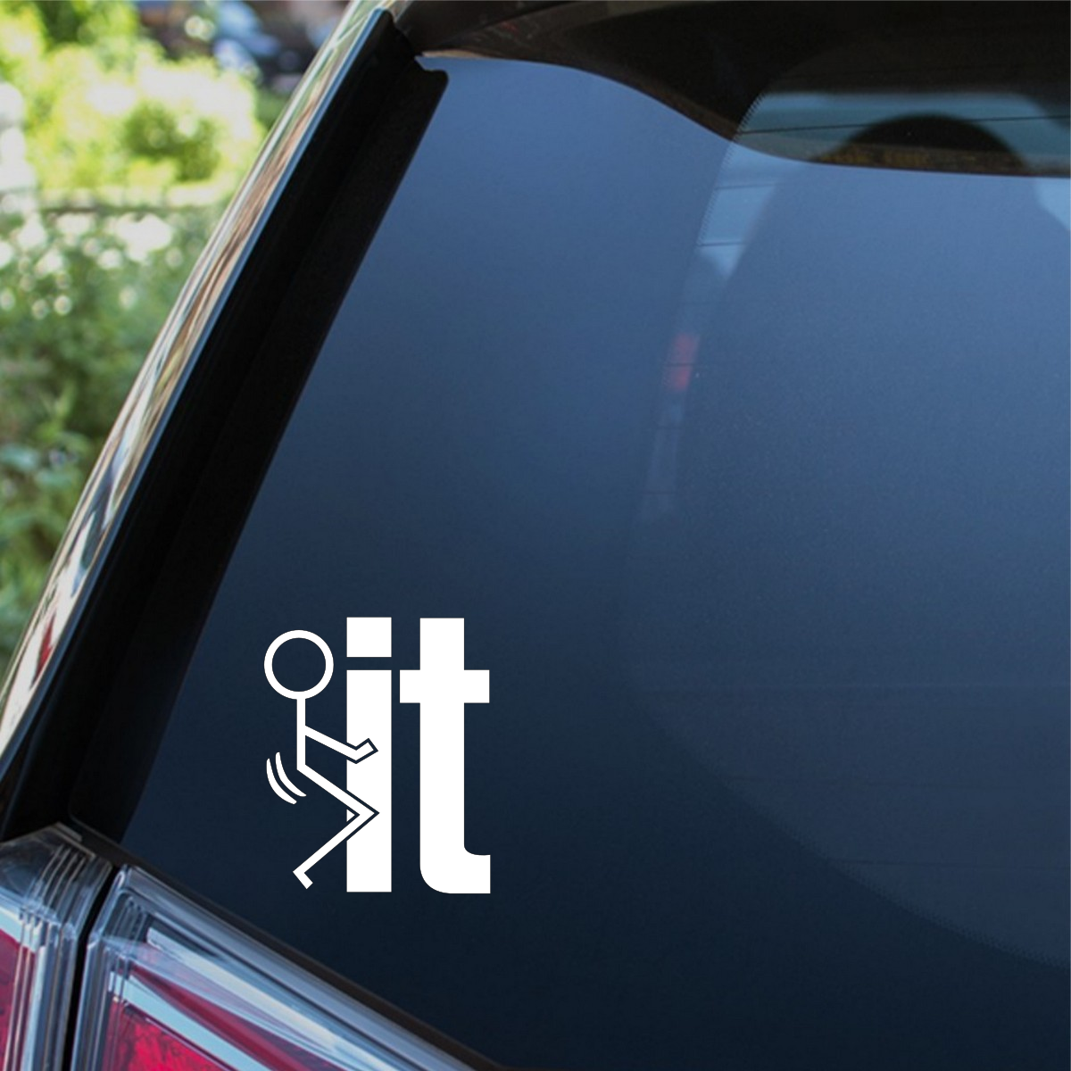 F*ck It Stick Figure Car Sticker — example vehicle placement 1.