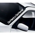 Go Hard Or Go Home Windscreen decal — example vehicle placement 1.
