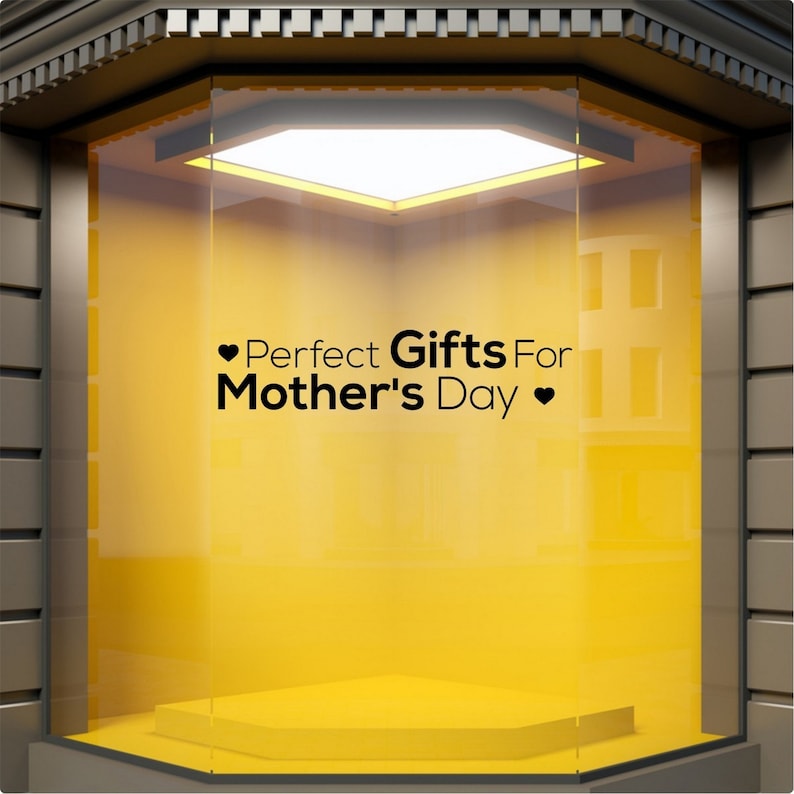 Perfect Gifts for Mother's Day Shop Window Sticker source gallery image 3