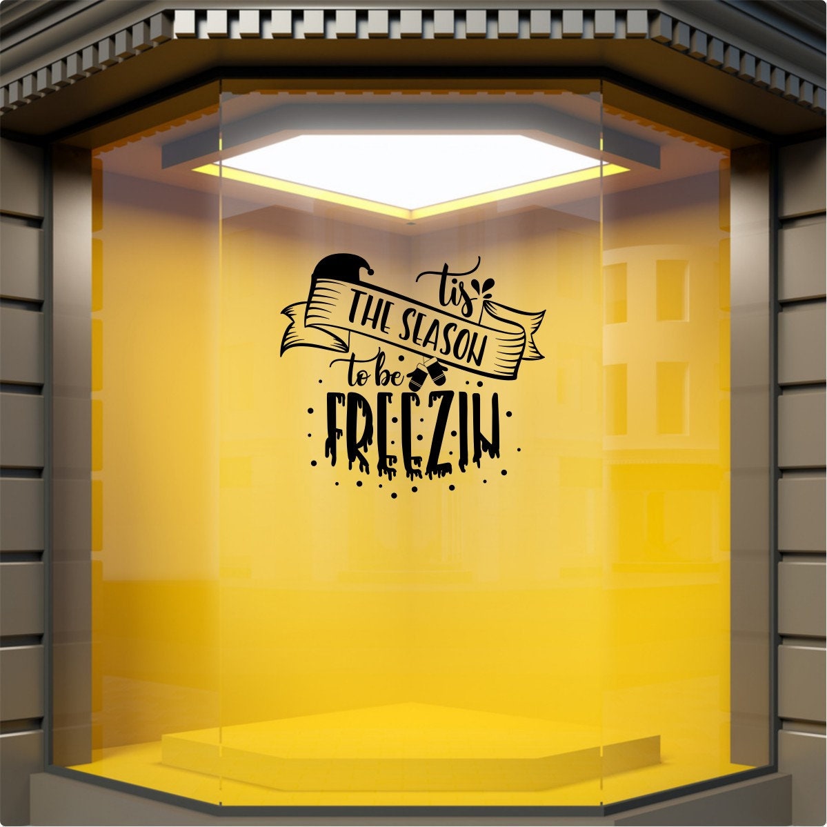 ’Tis the Season to Be Freezin’ Window Sticker product display image 4