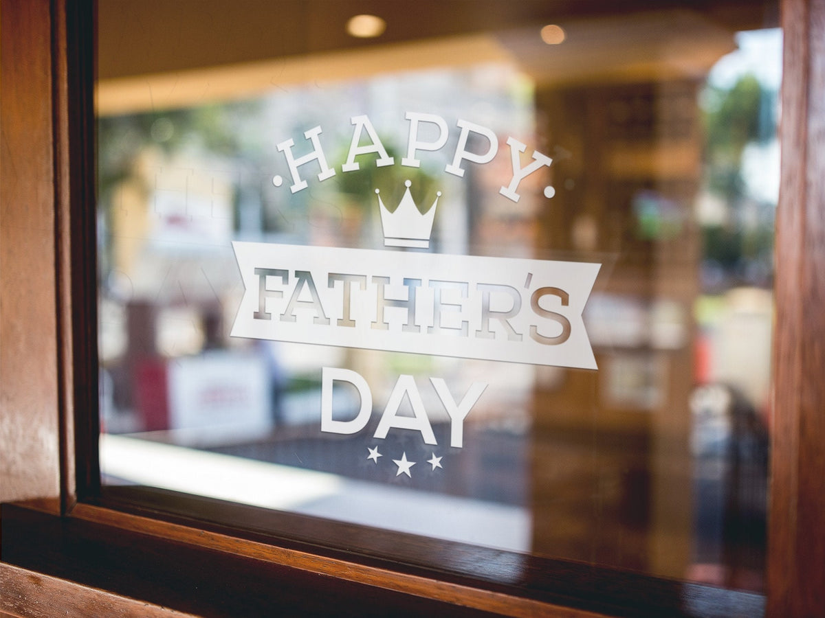 Father’s Day seasonal window decal display