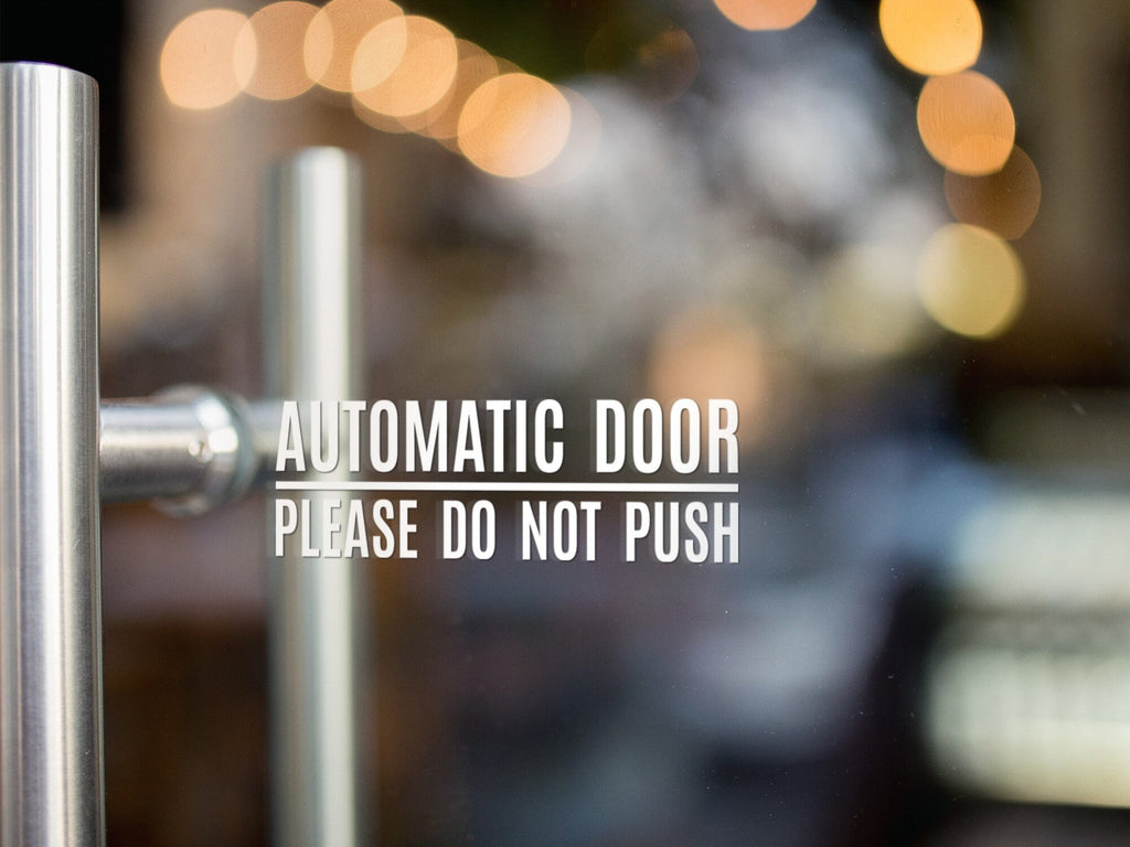 Automatic Door Please Do Not Push Window Sticker product display image 4