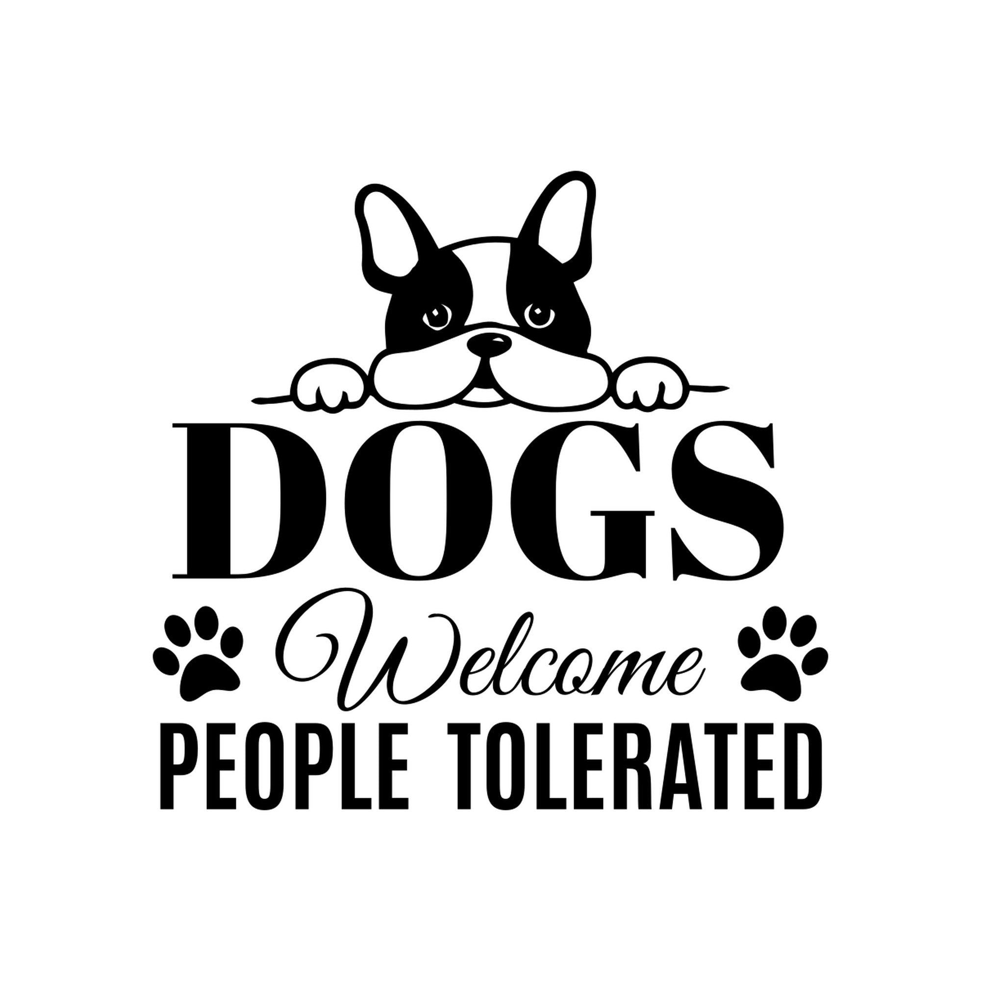 Dogs Welcome People Tolerated Window Sticker alternate product preview 1