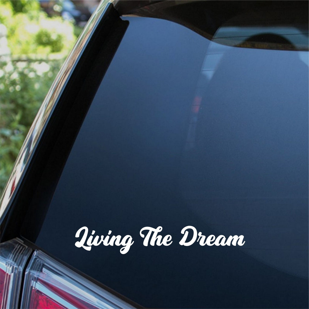 Living The Dream Bold Script Car Sticker — product view 3