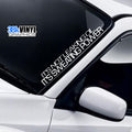Not Leaking Oil Sweating Power Windscreen Sticker — product design and example placement.