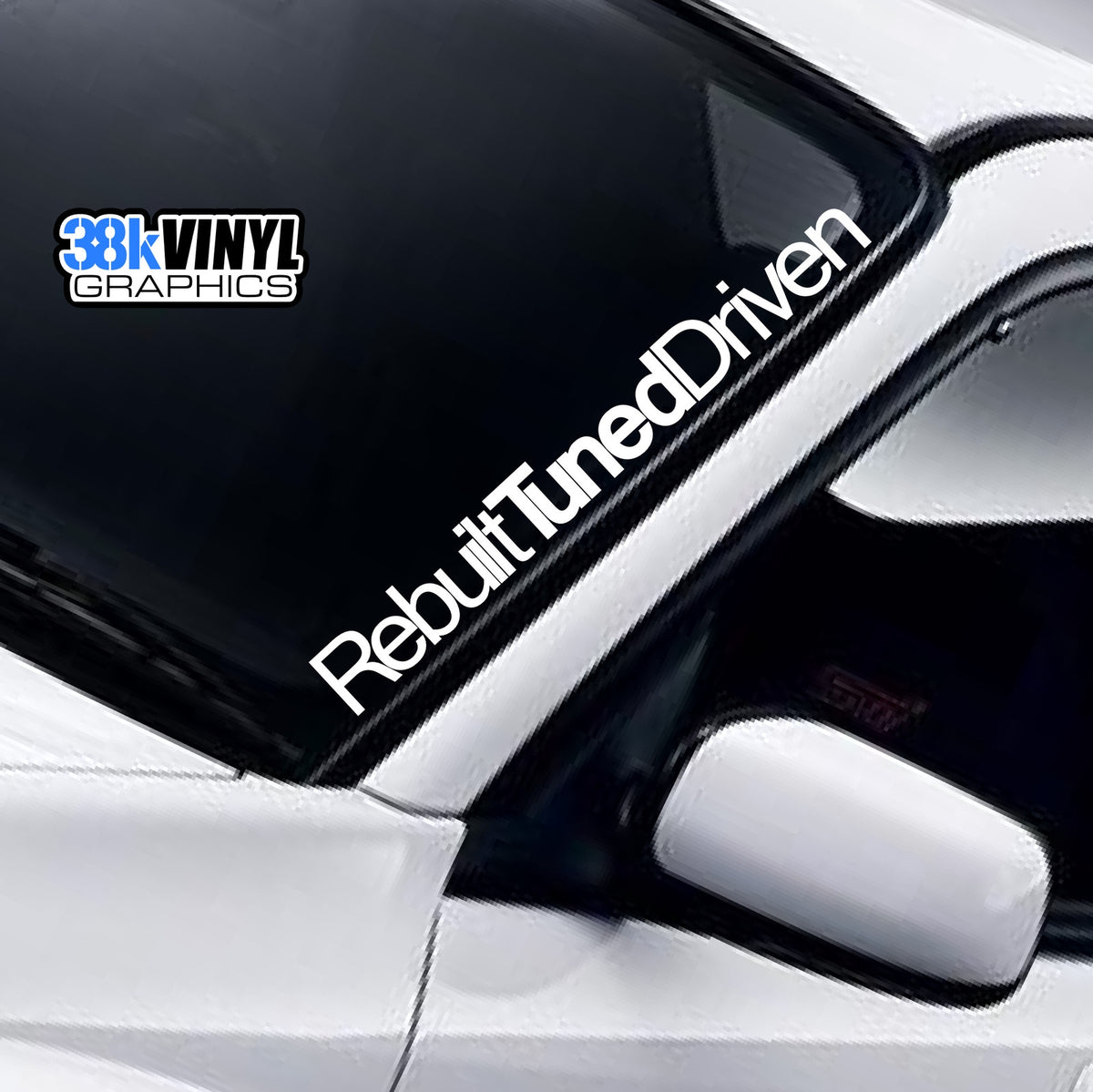 Rebuilt Tuned Driven Windscreen Sticker — product design and example placement.