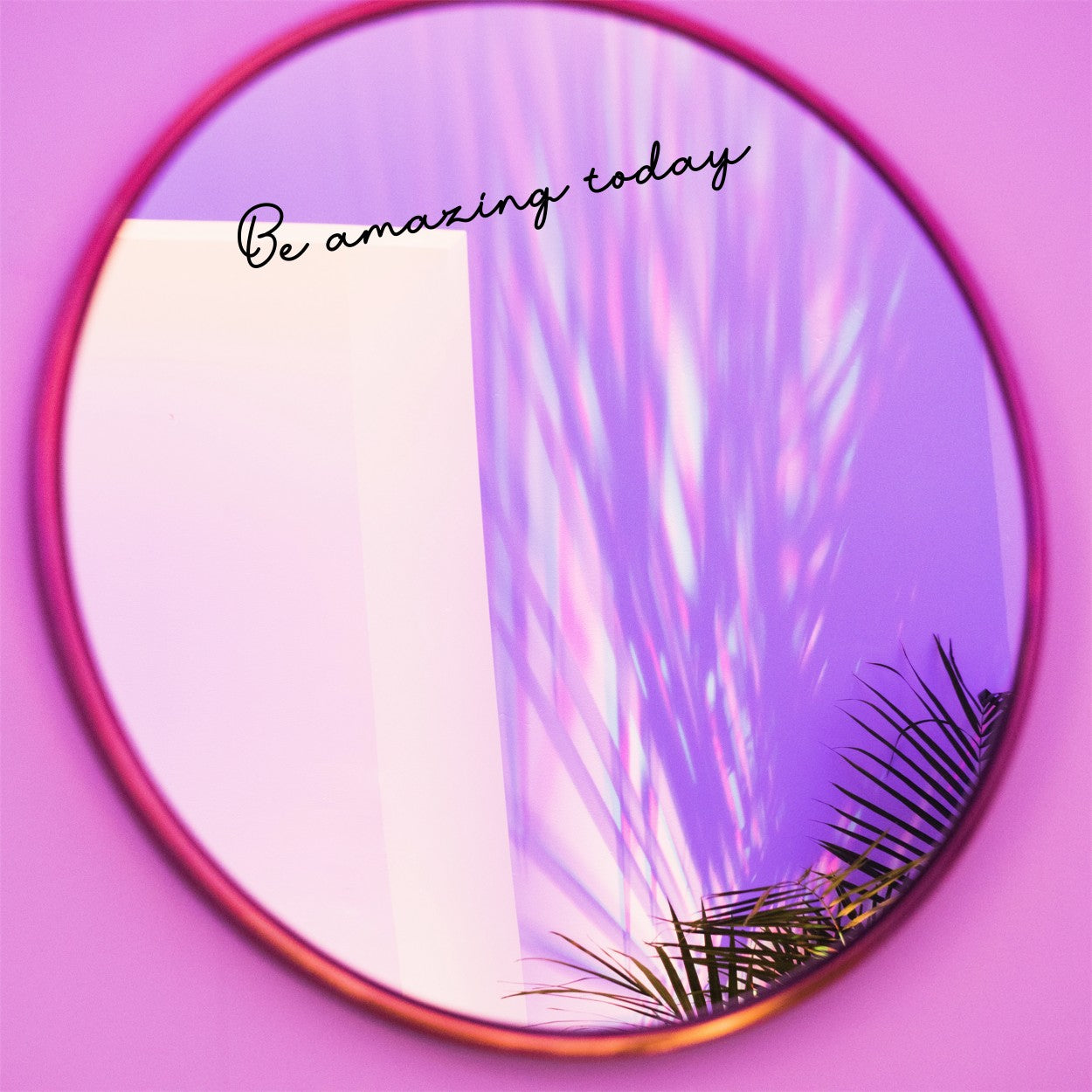 Be Amazing Today Decal