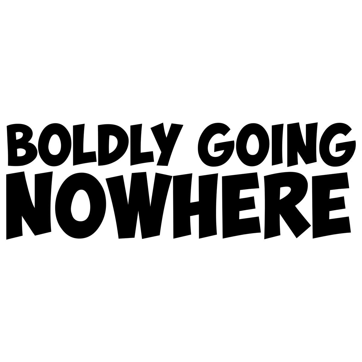 Boldly Going Nowhere Car Sticker