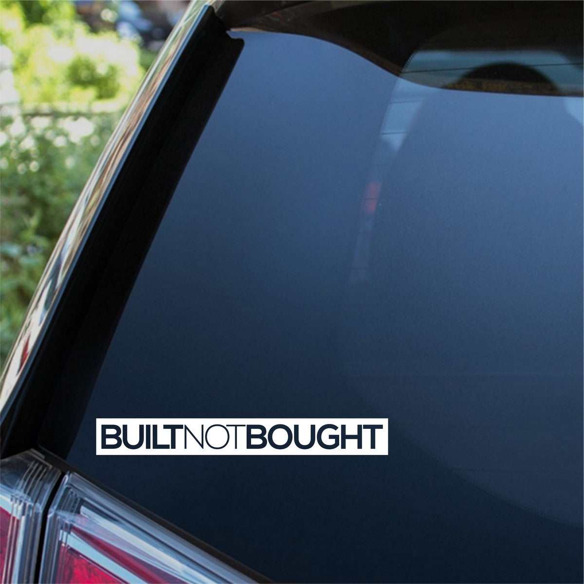 Built Not Bought Outline Car Sticker