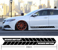 Because Driftcar Side Stripes Stickers Decals