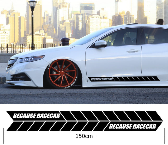 Because Racecar Side Stripes Stickers Decals
