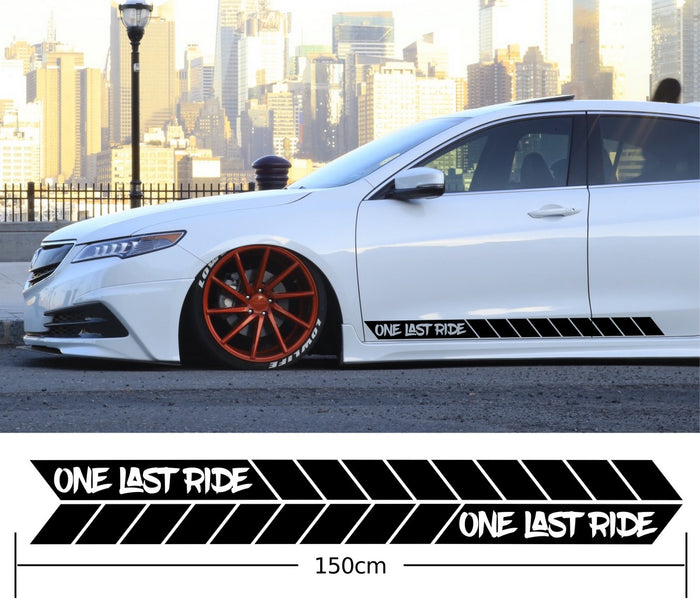 One Last Ride Car Side Stripes Stickers Decals