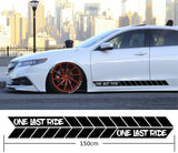 One Last Ride Car Side Stripes Stickers Decals