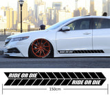 Ride Or Die Car Side Stripes Stickers Decals