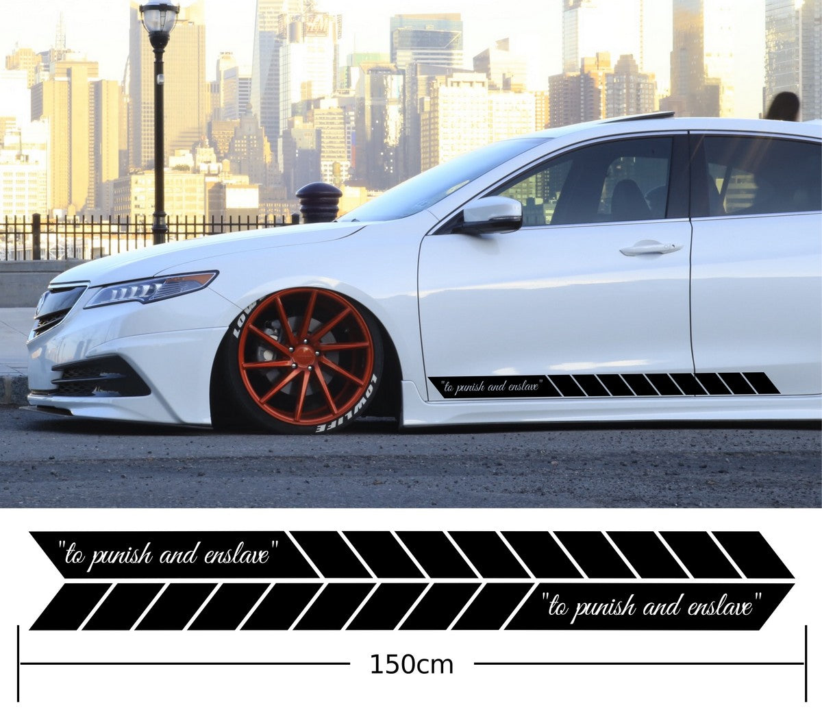 to punish and enslave Car Side Stripes Stickers Decals