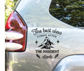 The Best View Comes After The Hardest Climb Sticker