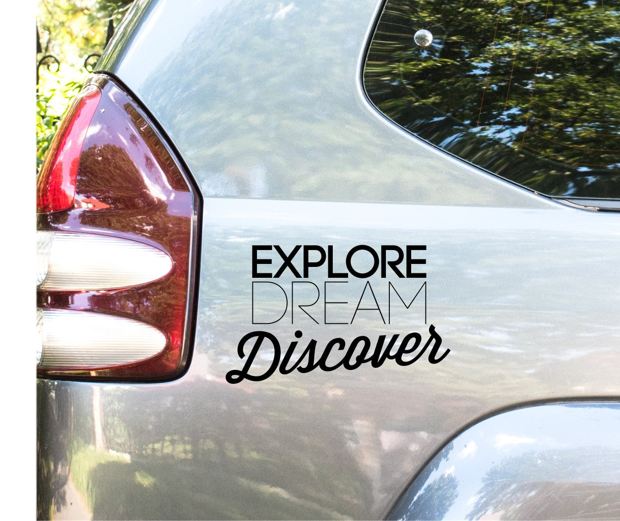Explore Dream Discover Decal