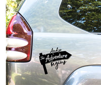 And so the adventure begins sticker