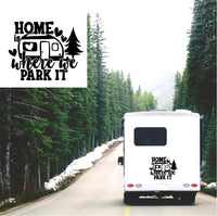 Home Is Where We Park it Caravan Sticker