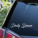 Daily Driven Car Sticker Decal