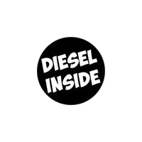 Diesel Inside Car Sticker